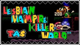 SMW TAS - Lesbian Vampire Killer World 5000