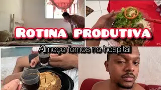 ROTINA PRODUTIVA ✨ALMOÇO CASEIRO | FOMOS NO MÉDICO ELE ESTÁ COM