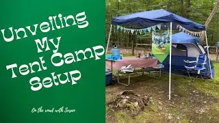 Unveiling My Tent Camp Setup: A Journey of Adventure