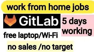 work from home jobs!10th pass job!gitlab jobs Urgent Hiring!wfh Jobs!tech gitlab!online jobs!!