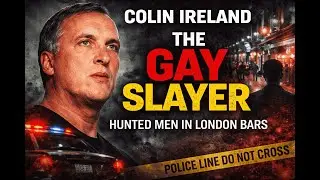 The SHOCKING Truth About Colin Ireland The Gay Slayer