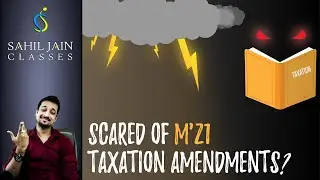No. of May'21 Taxation Amendments | CA Exams