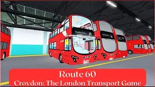 Croydon: The London Transport Game Route 60
