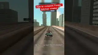 How to complete Fender Ketchup mission&hellip; #gta #hope #livestream #sanandreas #shortsvideo