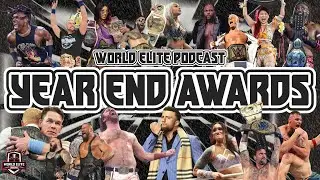 🏆 2025 Pro Wrestling Year End Awards + Dylan’s Birthday Celebration 🎉 | Epsiode 306