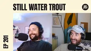 Still Water Trout Fishing Tactics with Ian Troup at the Franklin Club | EP 201 So Fly Fishing Pod
