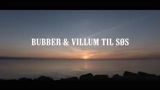 Bubber & Villum til s&oslash;s (3:3)