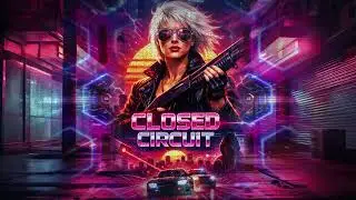 Absolute Magnitude - Closed Circuit | Synthwave