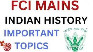 FCI MAINS MOST IMPORTANT TOPICS RELATED TO INDIAN HISTORY MCQ BASED QUESTION @thegoalachiever5079