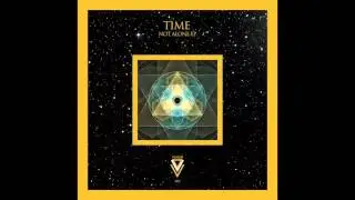 VM003 Time  - Not Alone (Original Mix)
