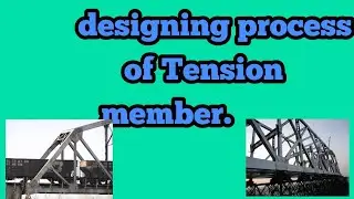 Designing process of Tension member || Theory/Concept ||
