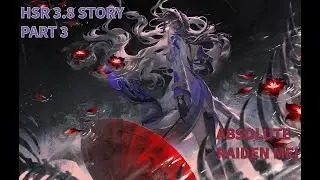 Best character in the honkai verse. | A video only for wife | Honkai Star Rail 3.8 Story Playthrough