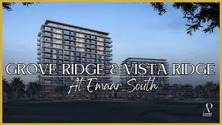 Emaar South | Vista Ridge & Grove Ridge &ndash; Golf Course Living in Dubai