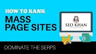How to Rank Mass Page Sites - My Strategy for Ranking Lead Gen Sites