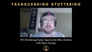 #72 Stuttering, Cerebral Palsy and Depression