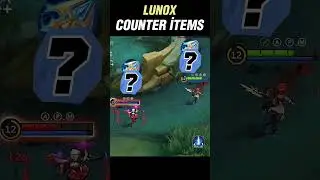 ☑️ Counter Items Lunox Tutorial from Ronaaa