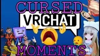 cursed vrchat moments