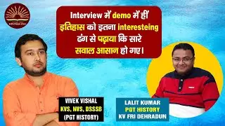 kvs 2023 pgt history demo and interview| #kvspgthistory#kvspgthistorydemo#kvs#kvspgt#kvsinterview