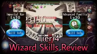 Toram Online - Wizard Skills Tier 4 Review