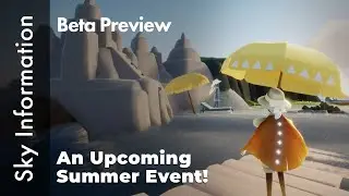 Upcoming Summer Event - Days of Summer (BETA) - New Shared Spaces! - Sky:&zwnj; &zwnj;CoTL