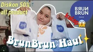 BRUNBRUN HAUL😍🛍✨ // Diskon 50%!!💸