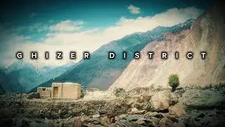 Pakistan Travelogue Series | G-B Chapter 02 | Khuspoo Jahan | Ghizer District | Wildmentory