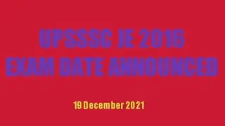 UPSSSC JE//  Exam date -19 December 2021