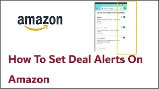 Как настроить оповещения о скидках на Amazon