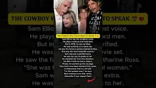 The woman who tamed Sam Elliott... 🤠❤️ #Shorts  #respect #news #kindness #viral #rip