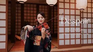 Despair (OST Naruto) Violin Cover by Kezia Amelia