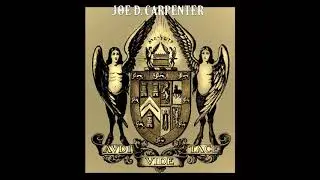 Joe D. Carpenter - AVDI VIDE TACE