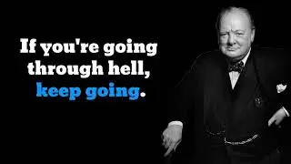 Winston Churchill - Motivational quotes