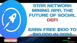 STAR NETWORK MINING APP // THE FUTURE OF SOCIAL DEFI #socialdefi #mining