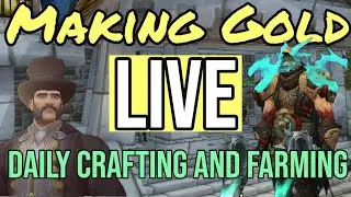 9.2.7 Gold Making Before Dragonflight Release | World Of Warcraft Gameplay Live Stream