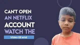 Can't open a Netflix account?😭, watch the video till end!✅, only two apps for the same experience🔥