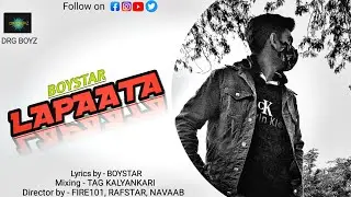LAPATA | BOYSTAR | DRGBOYZ | NEW RAP SONG