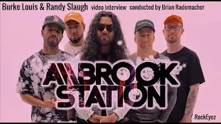 ALLBROOK STATION Burke Louis & Randy Slaugh video interview by Brian Rademacher of RockEyez