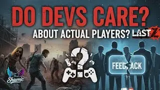 LAST Z: Survival Shooter - Do the Developers Listen to us? 