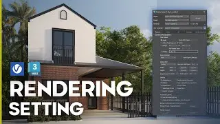 V-Ray Exterior Rendering Setting in 3ds Max | for Realistic Architectural Renders | CG Deep