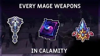 EVERY Mage Weapons In Terraria Calamity