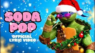 Soda Pop x Teenage Mutant Ninja Turtles (New Year's version Music Video)