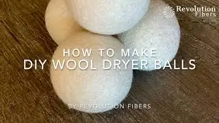 How to Make Wool Dryer Balls