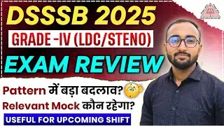 DSSSB Exam Review| DSSSB 2025 Paper Analysis|