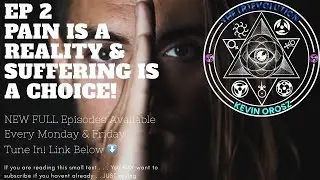 How Pain is a Reality & Suffering is a Choice || The (R)Evolution Podcast EP2 ft Myles Treanor
