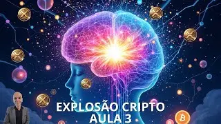 EXPLOS&Atilde;O CRIPTO - AULA 3