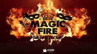 MAGIC FIRE SHOW | 31.01.2017