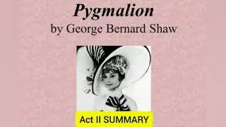 Shaw's Pygmalion | Act- II summary | Tamil