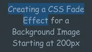 Creating a CSS Fade Effect for a Background Image Starting at 200px