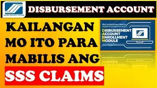🔴 HOW TO ENROLL TO A DISBURSEMENT ACCOUNT FOR YOUR SSS BENEFITS CLAIMS
