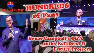 HUNDREDS of Fans at Bruce Campbell's Q&A talks Evil Dead & Future Projects at L.A. Comic Con 2021